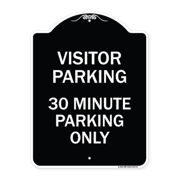 Visitor Parking 30 Minute Parking Heavy-Gauge Aluminum Architectural Sign, 24" x 18", BW-1824-22732